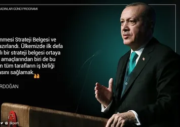 Erdoğan'a göre kadın