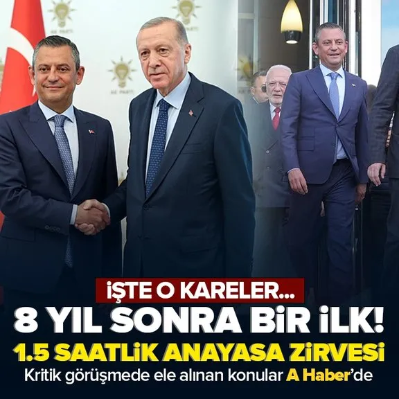 Başkan Erdoğan ile Özgür Özel görüşmesi sona erdi! 1.5 saatlik anayasa zirvesi | İşte kritik görüşmede ele alınan konular...