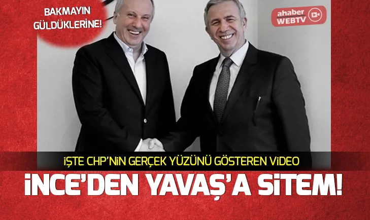 CHPnin gerçek yüzü! Muharrem İnce bakın Mansur Yavaş için neler söylemiş!