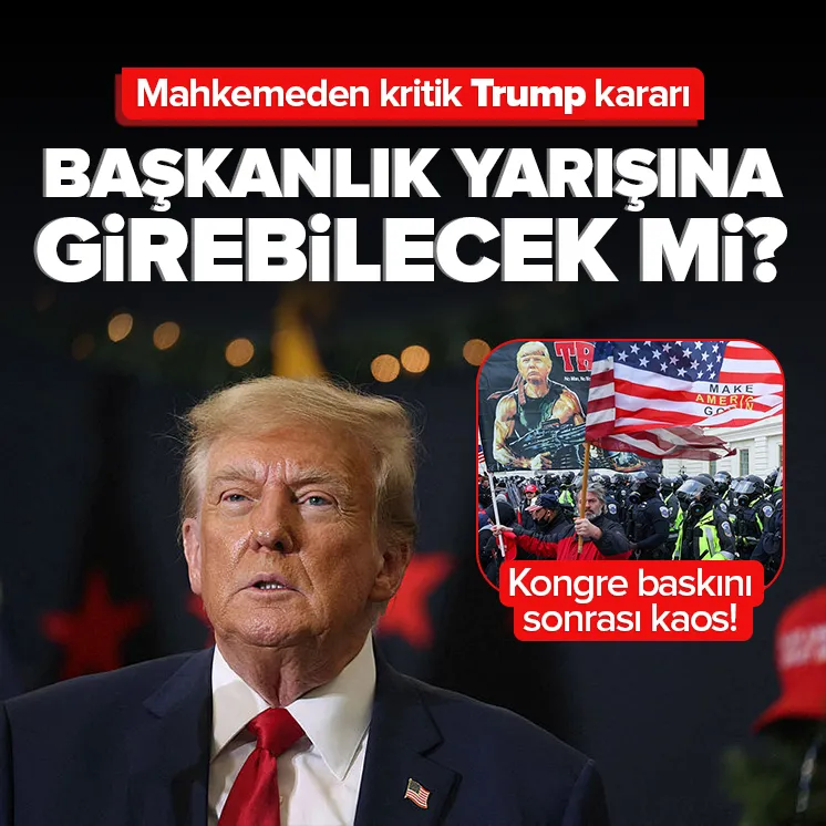 Trump başkanlık yarışına girebilecek mi? İşte karar
