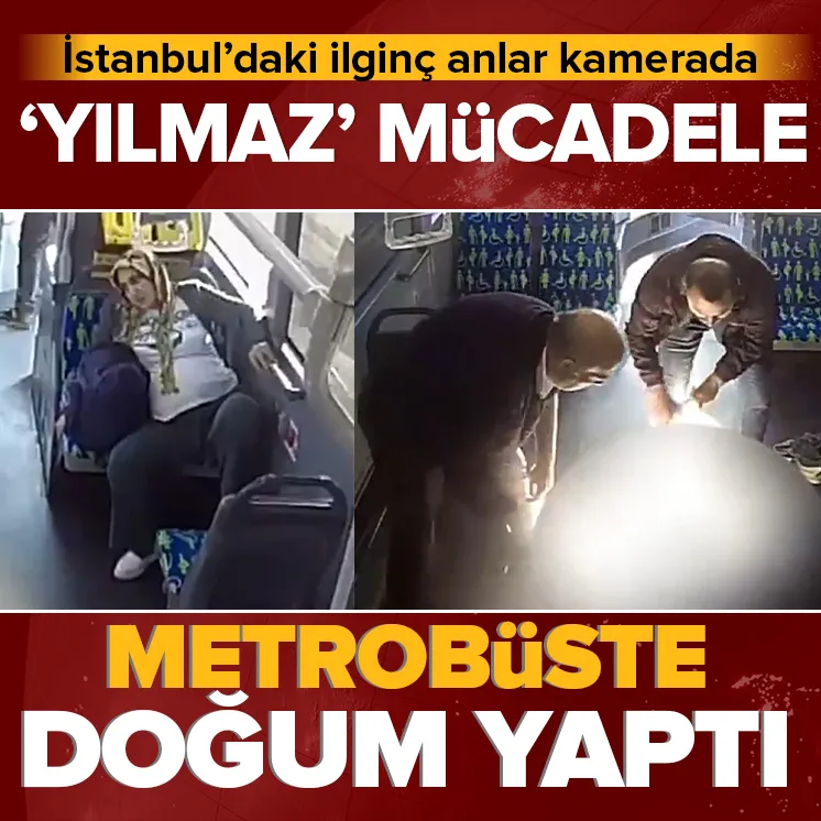 Metrobüs doğum anları kamerada