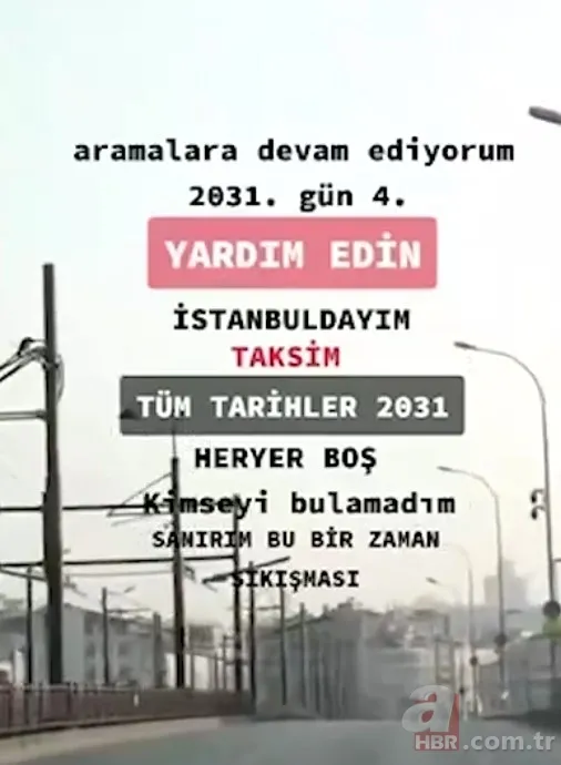 Türkiye'nin ilk zaman yolcusu! 'Tarihler 2031’i gösteriyor' dedi İstanbul'un boş sokaklarını sosyal medyadan paylaştı 10