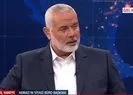 Hamas lideri A Haber’de