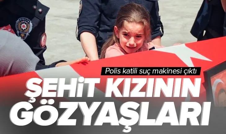 Fatih’te şehit olan Zafer Mat’ın kızının gözyaşları! Polis katili suç makinesi çıktı