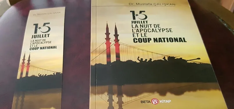 ÇALIŞKAN'IN 15 TEMMUZ KİTABI FRANSIZCA OLARAK YAYINLADI