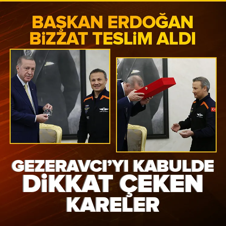 Erdoğan ilk Türk astronot Gezeravcı’yı kabul etti