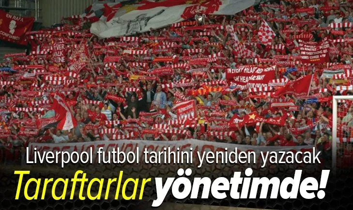 Futbolda dönüm noktası olacak! Liverpool, taraftarlar kurulu oluşturuluyor