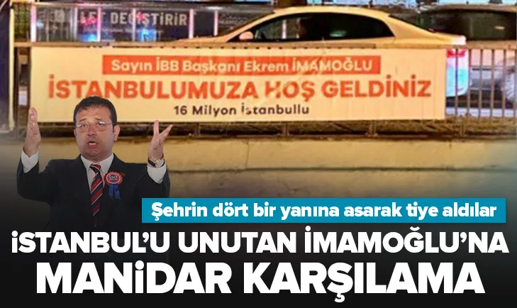 İmamoğlu’nu böyle tiye aldılar! Hoş geldiniz...