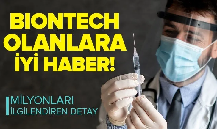 BioNTech aşısı olanlar dikkat! Delta mutasyonuna yönelik son dakika koronavirüs aşısı açıklaması