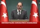 YÖK duyurmuştu! Cumhurbaşkanlığı açıkladı üniversitelere 3 hafta koronavirüs corona virüs tatili |Video