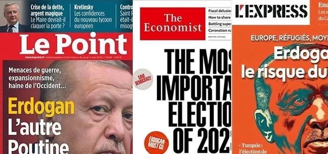 Avrupa basınında dinmeyen Erdoğan düşmanlığı! The Economist’in ardından L’Express ve Le Point de kapağa taşıdı: Erdoğan’ın kaos riski