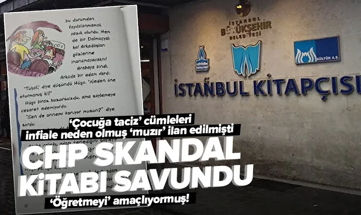 CHP çocuk tacizini anlatan İBB’nin kitabını savundu