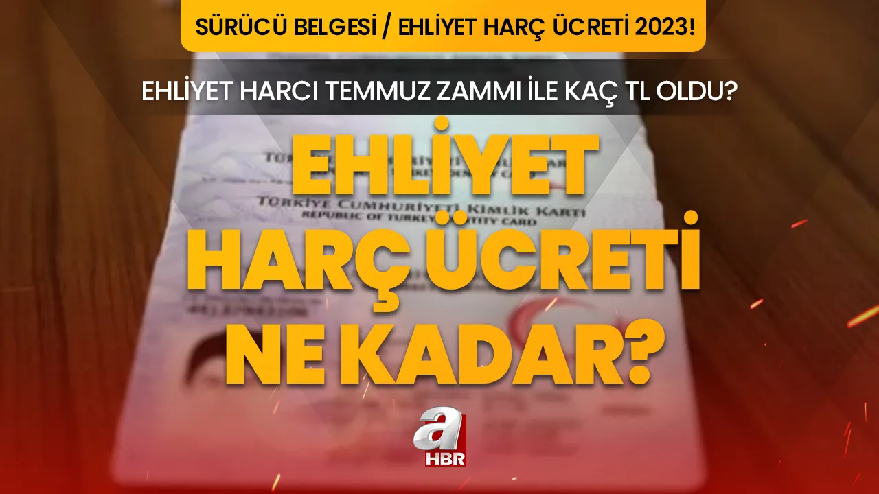 Ehliyet harcı ne kadar 2023? Ehliyet harcı nereye, nasıl yatırılır? İşte, a, b, c, d sınıfı sürücü belgesi ücretleri...