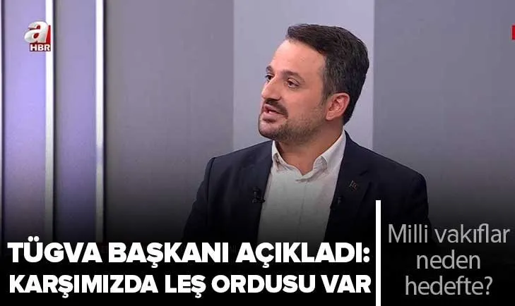TÜGVA Başkanı Enes Eminoğlu milli vakıfların neden hedefte olduğunu açıkladı