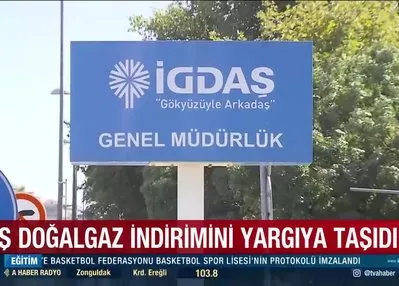 İGDAŞ doğal gaz indirimini yargıya taşıdı! İstanbul’da doğal gaz indirimi sürecek mi?