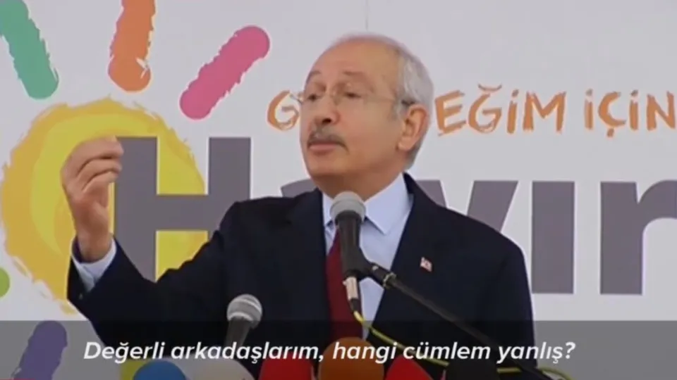 Kemal Kılıçdaroğlu ne iddia etti? Gerçek ne çıktı? İşte Kılıçdaroğlu’nun çürütülen iddiaları