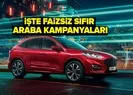 Faizler sıfırlandı! İşte marka marka otomobil kampanyaları