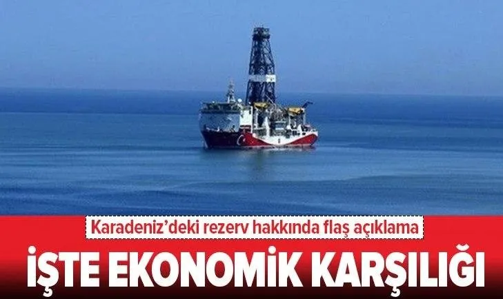 Karadeniz’de bulunan rezervin ekonomik karşılığı 80 milyar dolar