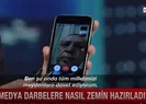 Medya darbecileri nasıl cesaretlendirdi?