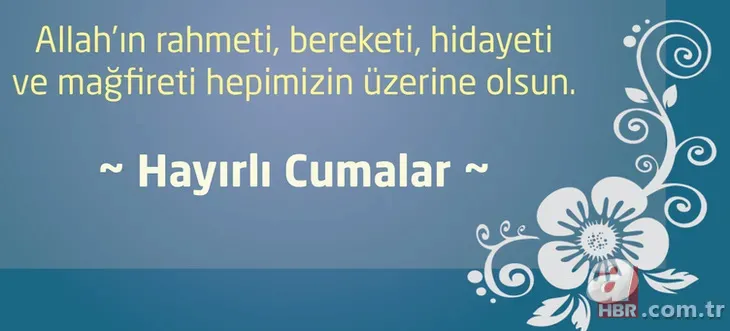 EN YENİ CUMA MESAJLARI 2025: Cuma akşamı mesajları ve sözleri! 3