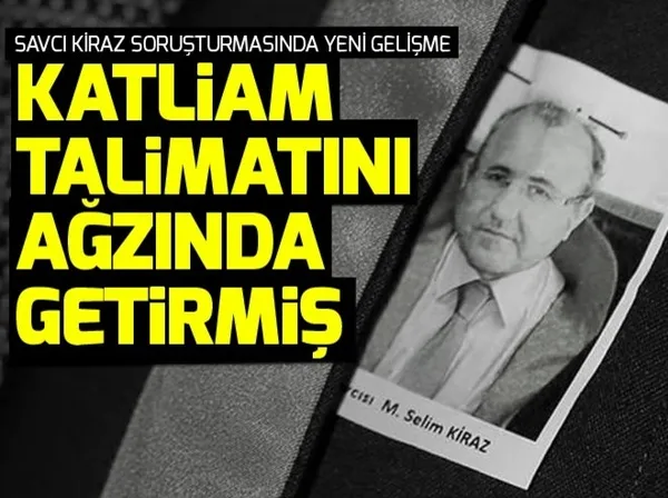 Savcı Kiraz’ın katledilmesi soruşturmasında yeni gelişme - 1