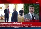 Başkan Recep Tayyip Erdoğan ile Filistin Devlet Başkanı Abbas ile görüştü