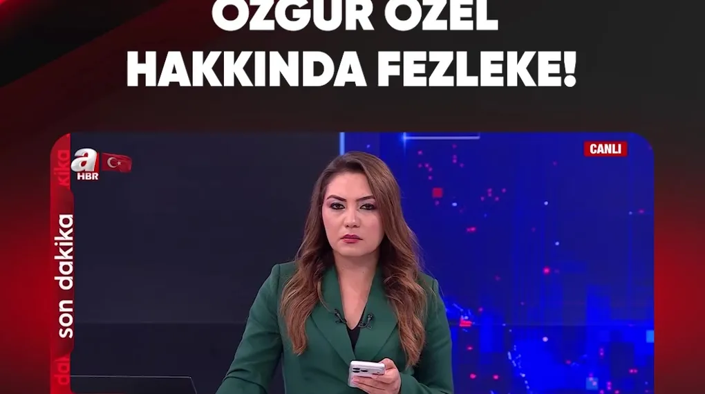 ÖZGÜR ÖZEL HAKKINDA FEZLEKE