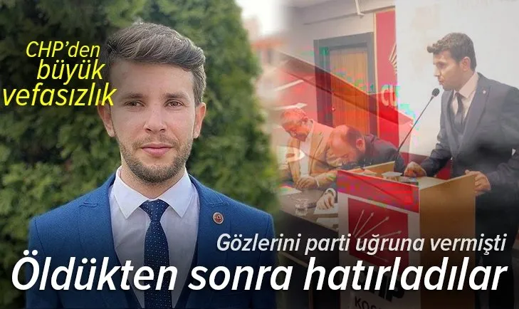 CHP'den büyük vefasızlık! Tugay Adak'ı öldükten sonra hatırladılar