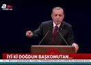 İyi ki doğdun Başkomutan!