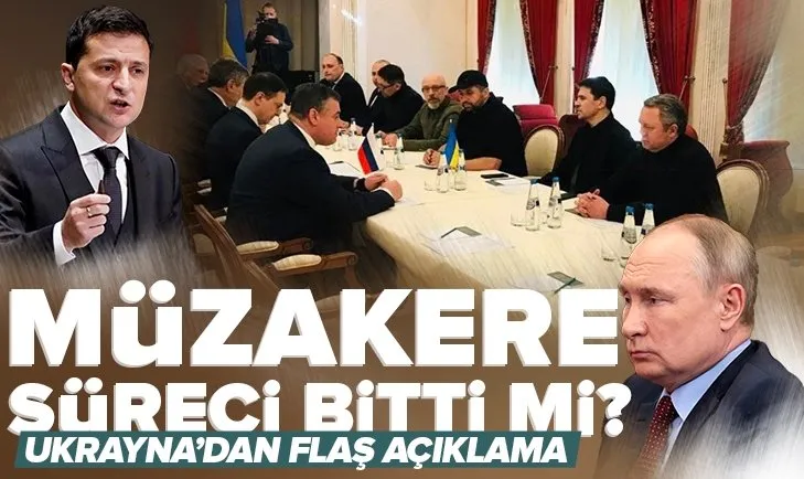 Ukrayna’dan Rusya ile müzakere açıklaması! Süreç askıya alındı