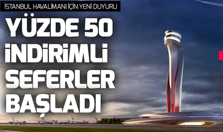 İstanbul Havalimanına toplu ulaşım seferleri başladı