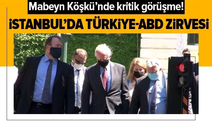 Son dakika: İstanbul’da Türkiye-ABD zirvesi! Mabeyn Köşkü’nde kritik görüşme