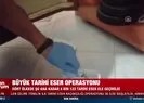 30 ilde tarihi eser operasyonu