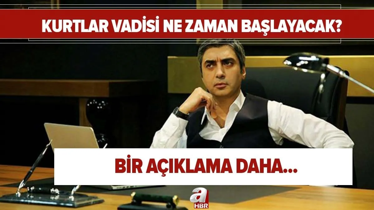 kurtlar vadisi ne zaman baslayacak