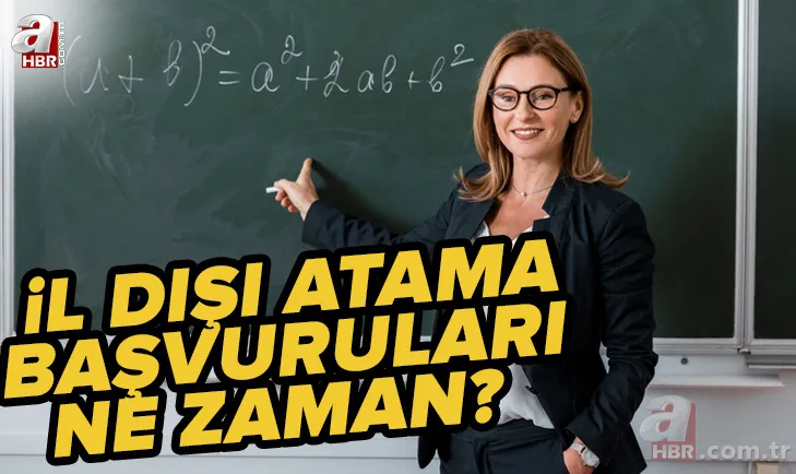 İller arası yer değiştirme il listesi: 2022 il dışı atama tayin başvuruları ne zaman? MEB başvuru şartları nelerdir? 1