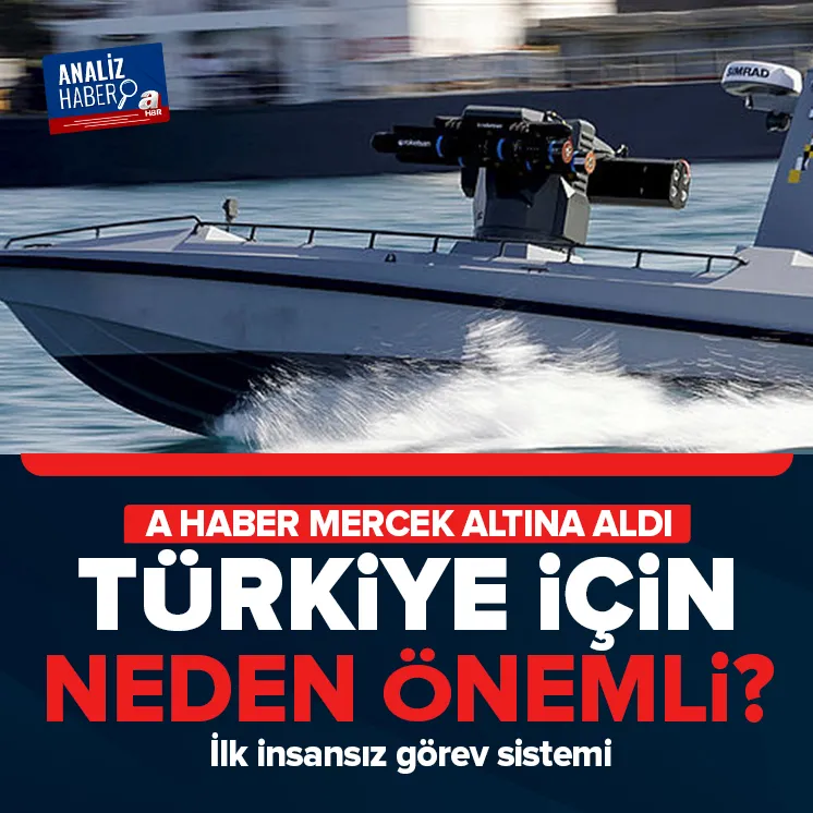 Türkiye için neden önemli? A Haber mercek altına aldı