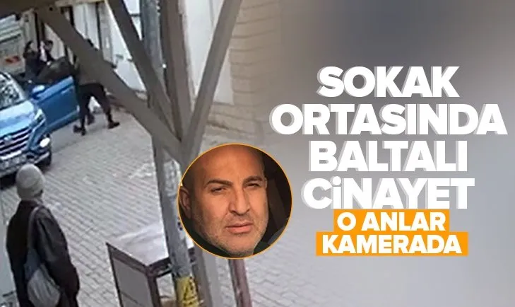 Balıkesir’deki baltalı cinayetin görüntüleri çıktı