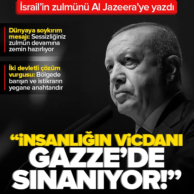 İnsanlığın vicdanı Gazze’de sınanıyor