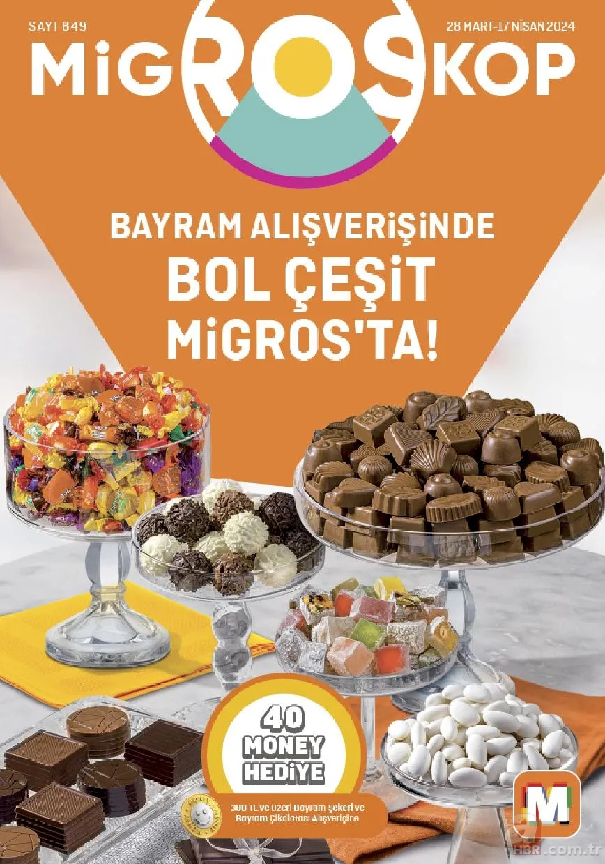 Migros bayrama özel indirim kataloğu yayınladı! 10 Nisan itibari ile bayram şekeri, çikolata ve hediyeliklerde sürpriz fiyat geliyor 18