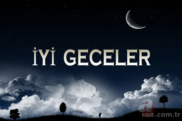 En güzel iyi geceler mesajları ile sevdiklerinizi mutlu edin! 4