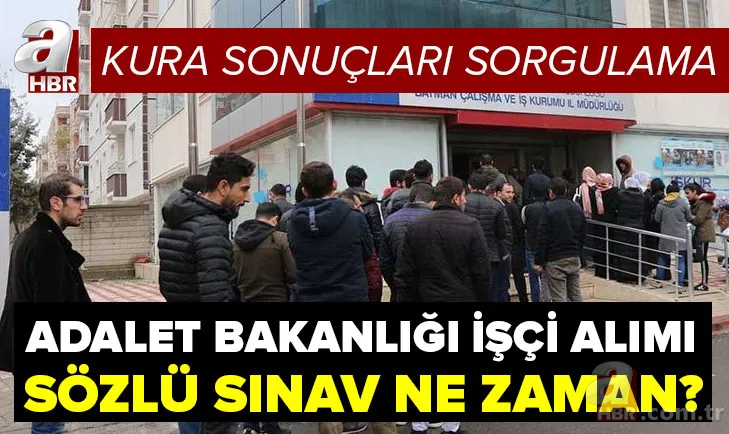 Adalet Bakanlığı kura sonuçları isim listesi sorgulama: 2021 İŞKUR temizlik görevlisi alımı sözlü sınav ne zaman? 1