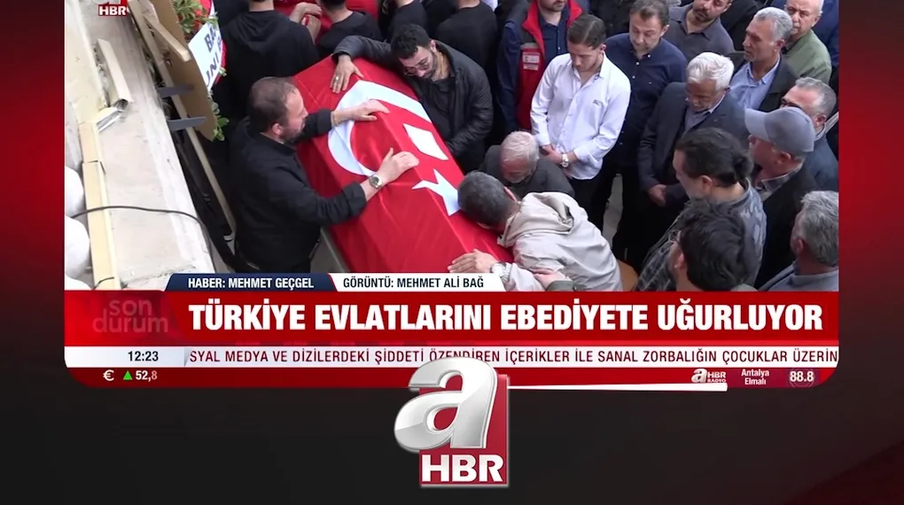 TÜRKİYE EVLATLARINI EBEDİYETE UĞURLUYOR