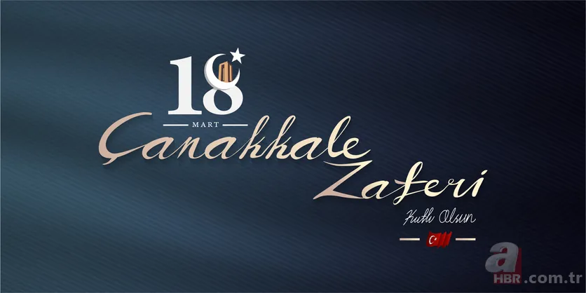 18 Mart Çanakkale Zaferi ile ilgili dünyaca ünlü sözler ve şiirler! 18 Mart Çanakkale şehitlerini anma sözleri 2