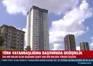 Türk vatandaşlığına başvuruda değişiklik