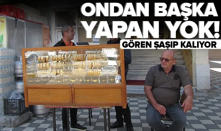 40 yıllık seyyar kuyumcu görenler hayrete düşürüyor