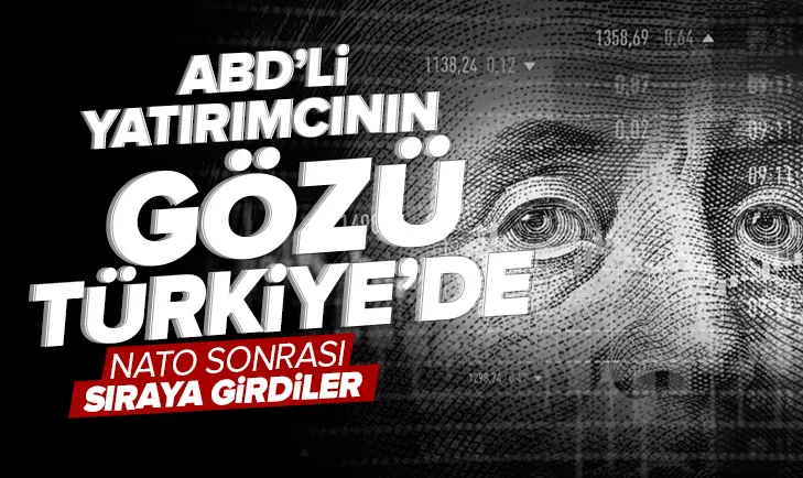 ABD’li yatırımcının gözü Türkiye’de