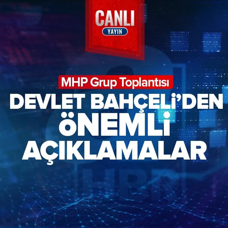 MHP lideri Bahçeli’den flaş mesajlar