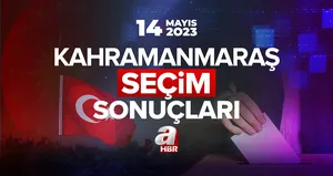 KAHRAMANMARAŞ SEÇİM SONUÇLARI VE OY ORANLARI 2023! 14 Mayıs Cumhurbaşkanı ve Milletvekili seçim sonuçları ne zaman açıklanacak?