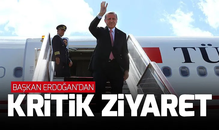 Başkan Erdoğandan kritik ziyaret!