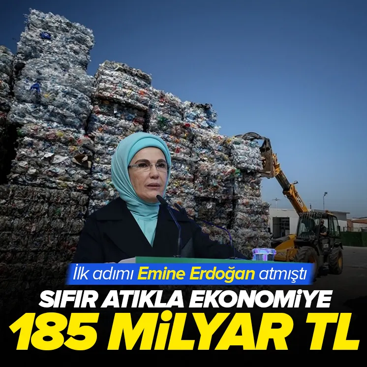 Sıfır Atık Projesi ile ekonomiye dev katkı